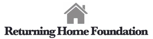 Returning Home Foundation logo featuring a simple grey house icon centered above the organization's name in a bold serif fon…